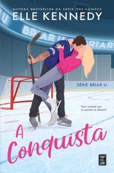a conquista (briar u 1) (ebook)-elle kennedy-9789895893331