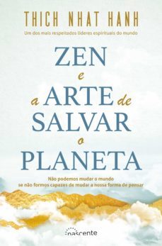 zen e a arte de salvar o planeta (ebook)-thich nhat hanh-9789896233631