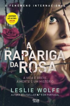 a rapariga da rosa (ebook)-leslie wolfe-9789899054431