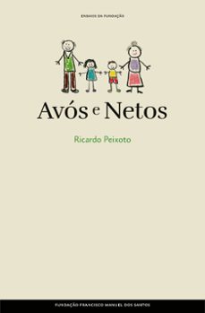 avos e netos (ebook)-ricardo peixoto-9789899243231