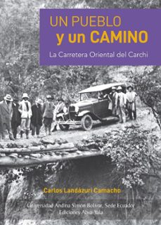un pueblo y un camino (ebook)-carlos landázuri camacho-9789942097231