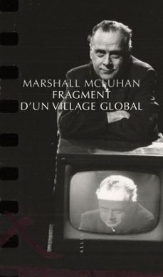 fragment d'un village global (ebook)-marshall mcluhan-9791030431131