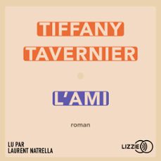 l'ami (audiolibro)-tiffany tavernier-9791036617331