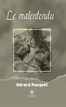 le malentendu (ebook)-gérard pasquet-9791037781031