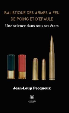 balistique des armes a feu de poing et depaule (ebook)-9791037785831