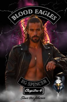 blood eagles - chapitre 4 (ebook)-spencer eg-9791098083631
