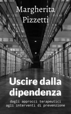 uscire dalla dipendenza (ebook)-9791221329131