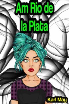 am rio de la plata (ebook)-karl may-9791221377231