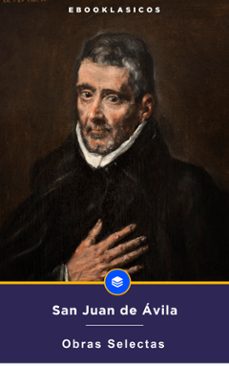 obras selectas de san juan de avila (ebook)-9791223027431