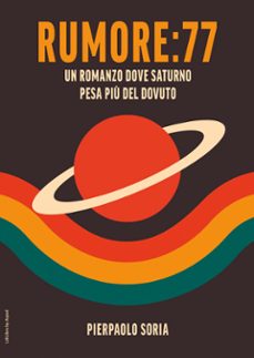 rumore:77 (ebook)-pierpaolo soria-9791224447931