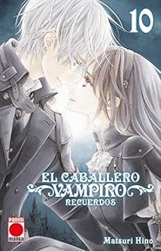 el caballero vampiro: recuerdos 10-matsuri hino-9791370133931