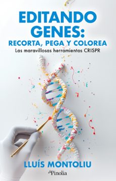 editando genes: recorta, pega y colorea-9791387556631