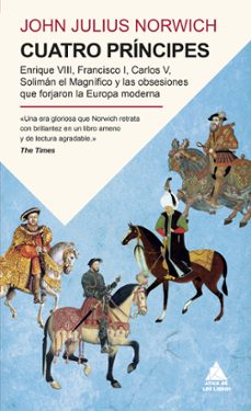 cuatro principes-john julius norwich-9791387592431