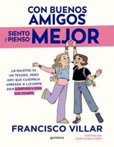 con buenos amigos siento y pienso mejor (ebook)-francisco villar-9791387598631