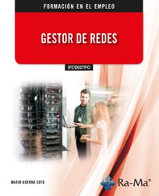 (ifcd027po) gestor de redes-mario guerra soto-9791387642631