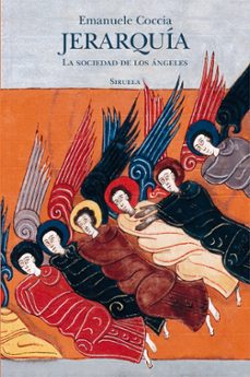 jerarquia. la sociedad de los angeles-emanuele coccia-9791387688431
