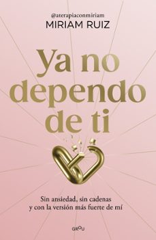 ya no dependo de ti-miriam ruiz-9791387724931