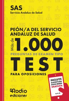 peon a del servicio andaluz de salud. sas. mas de 1.000 preguntas de examen tipo test para oposiciones-ediciones rodio-9791387943431