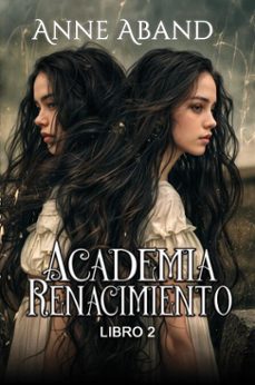 academia renacimiento libro 2 (ebook)-anne aband-9791387990831