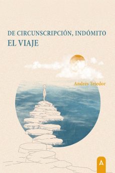 de circunscripción, indómito. el viaje-andres tejedor-9791388058431