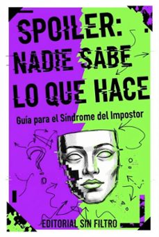 spoiler: nadie sabe lo que hace (ebook)-9791388151231