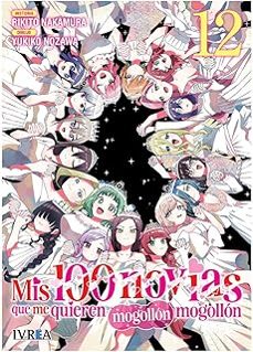 mis 100 novias que me quieren mogollon mogollon 12-rikito nakamura-yukiko nozawa-9791388178931