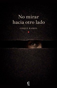 no mirar hacia otro lado-coque ramos-9791388202131