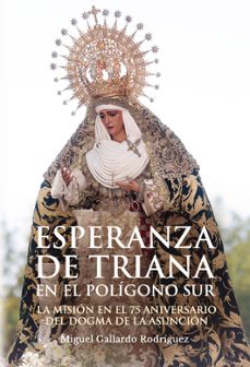 esperanza de triana en el poligono sur-miguel gallardo rodriguez-9791399114331
