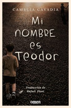 Imagen Principal de MI NOMBRE ES TEODOR