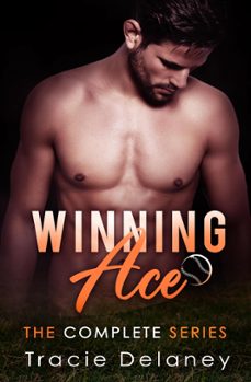 the winning ace series (ebook)-tracie delaney-9798201806231