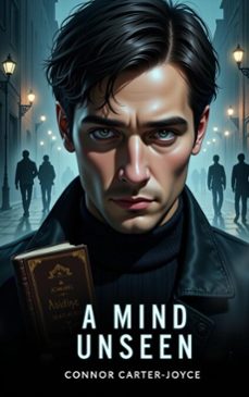 a mind unseen (ebook)-connor joyce-9798231755431