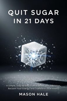 quit sugar in 21 days (ebook)-mason hale-9798232185831
