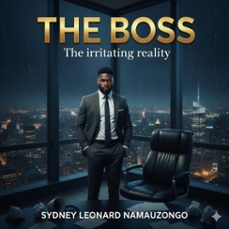 the boss (ebook)-sydney namauzongo-9798232396831
