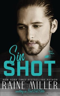 sin shot (ebook)-raine miller-brit demille-9798232656331