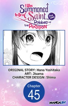 i was summoned to be a saint, but was robbed of the position @045 (ebook)-hana yoshitaka-9798893715231
