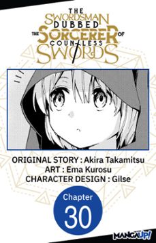 the swordsman dubbed the sorcerer of countless swords @030 (ebook)-akira takamitsu-ema kurosu-9798899235931