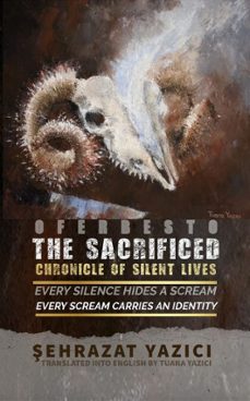 oferbesto : the sacrified : chronicle of silent lives (ebook)-şehrazat yazici-9798902136231