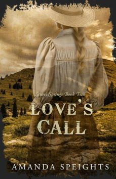 love's call (ebook)-amanda speights-9798987867631
