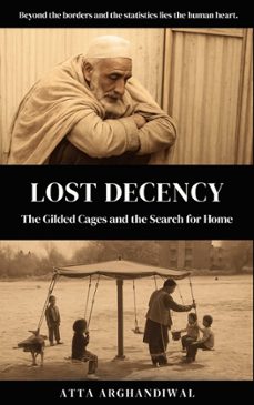 lost decency-atta arghandiwal-9798994857731