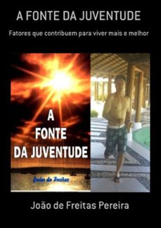 a fonte da juventude (ebook)-joão freitas de pereira-3410001866241