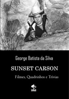sunset carson (ebook)-george batista da silva-3410002963741