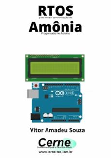 rtos para medir concentraço de amonia programado no arduino (ebook)-vitor amadeu souza-3410003710641