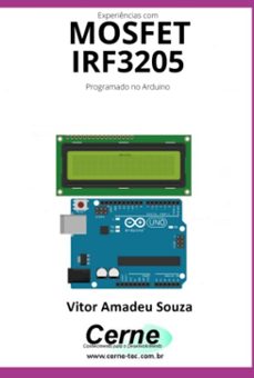 experiencias com o  mosfet  irf3205 programado no arduino (ebook)-vitor amadeu souza-3410005291841