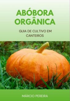 abobora organica (ebook)-pereira márcio-3410006295541