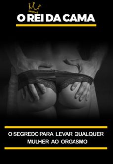 o rei da cama: domine a arte do prazer feminino (ebook)-3410006695341