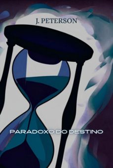 paradoxo do destino (ebook)-j. peterson-3410007994641