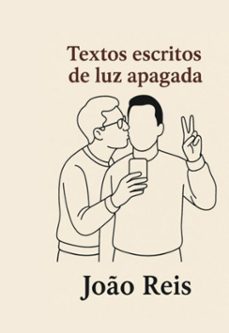 textos escritos de luz apagada (ebook)-joão reis-3410008042341