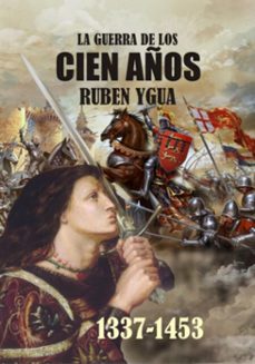 la guerra de los cien años (ebook)-ruben ygua-3410008043041