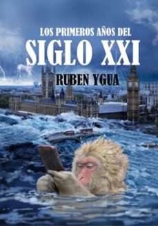 los primeros años del siglo xxi (ebook)-ruben ygua-3410008047841