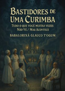 bastidores de uma curimba (ebook)-babalorixá glauco t´ogum-3410008463641